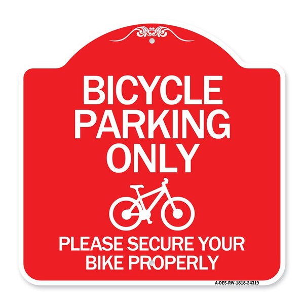 Bicycle Parking Please Secure Your Bike Properly, Red & White Alum, 18" x 18", RW-1818-24319